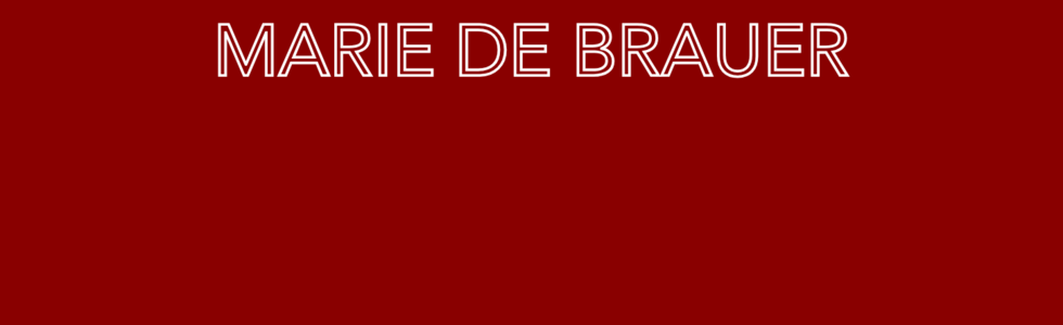 MARIE DE BRAUER